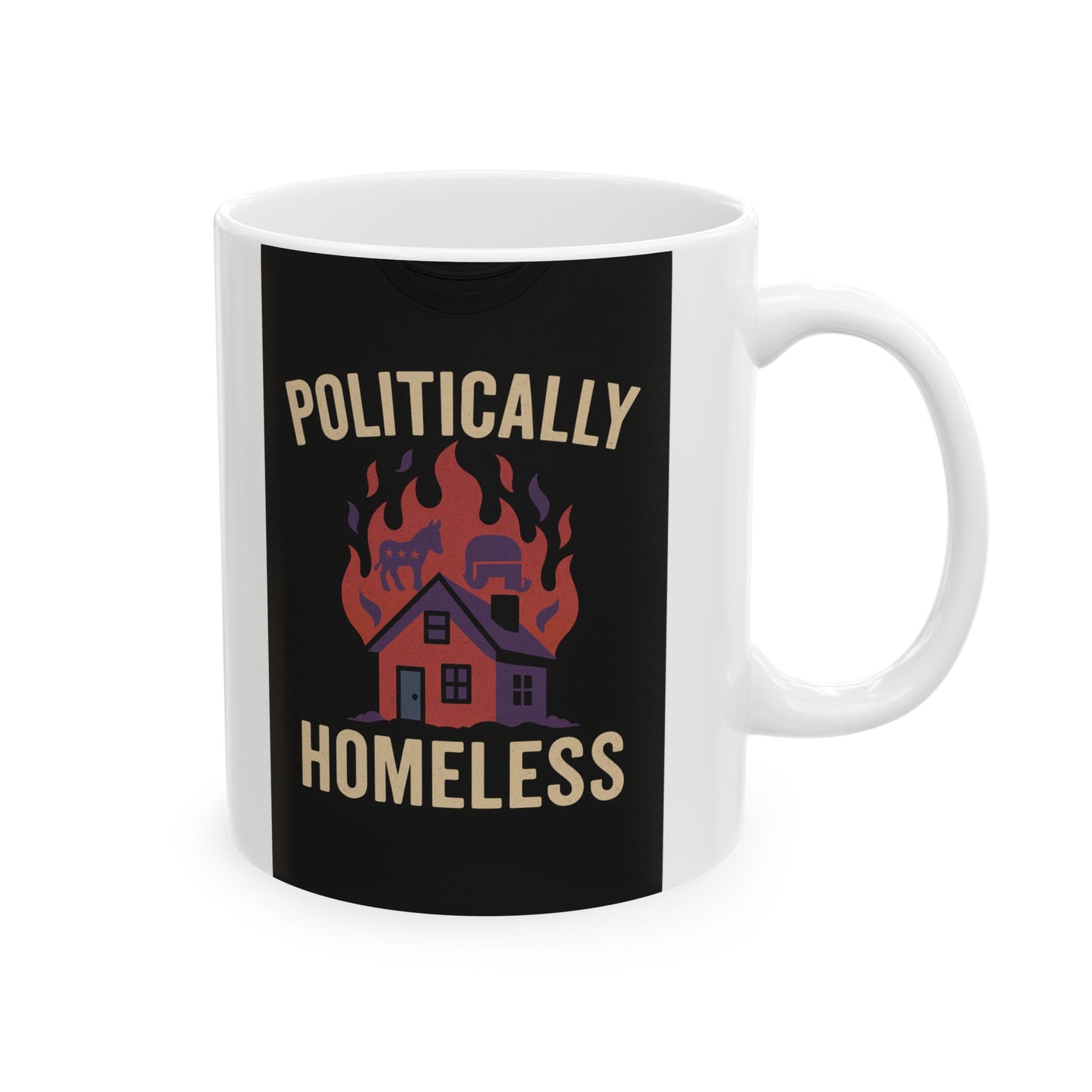 Politically Homeless – Equal Opportunity Roast Mug