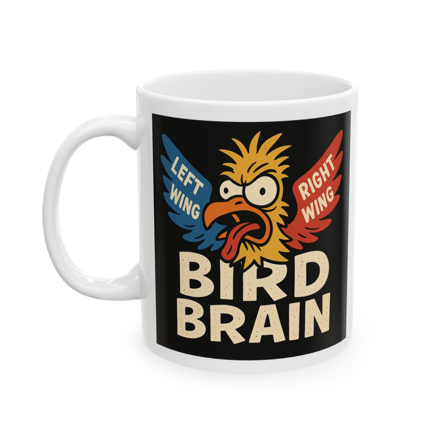 Bird Brain – Political Left & Right Roast Mug